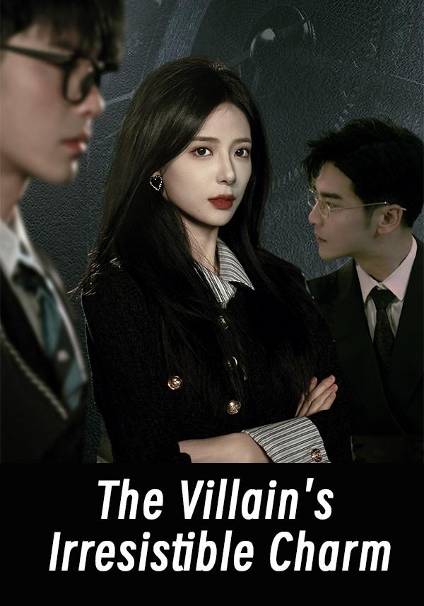 The Villain's Irresistible Charm
