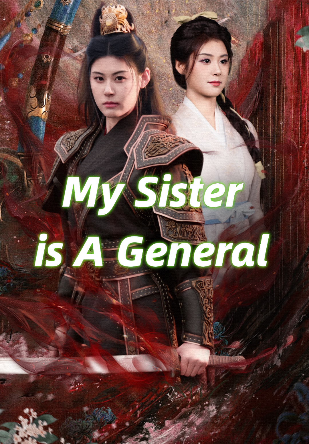 My Sister is A General