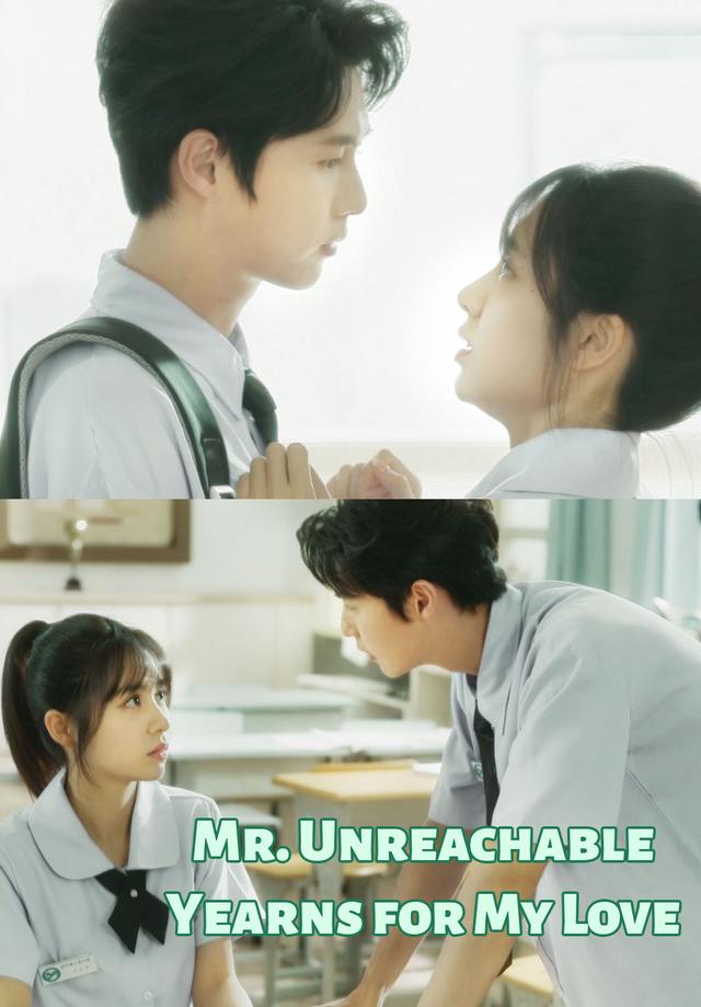 Mr. Unreachable Yearns for My Love
