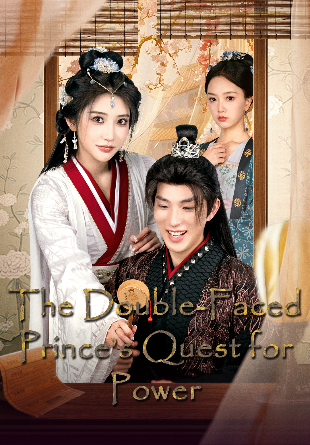 The Double-Faced Prince's Quest for Power
