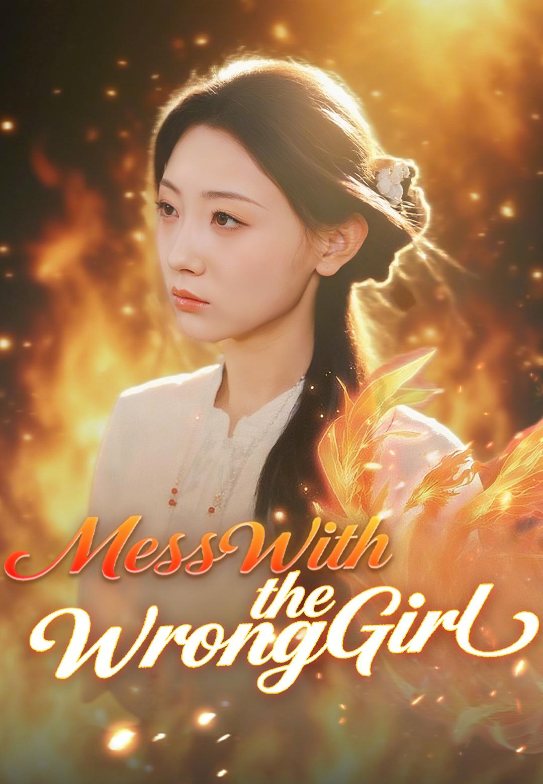 Mess With the Wrong Girl