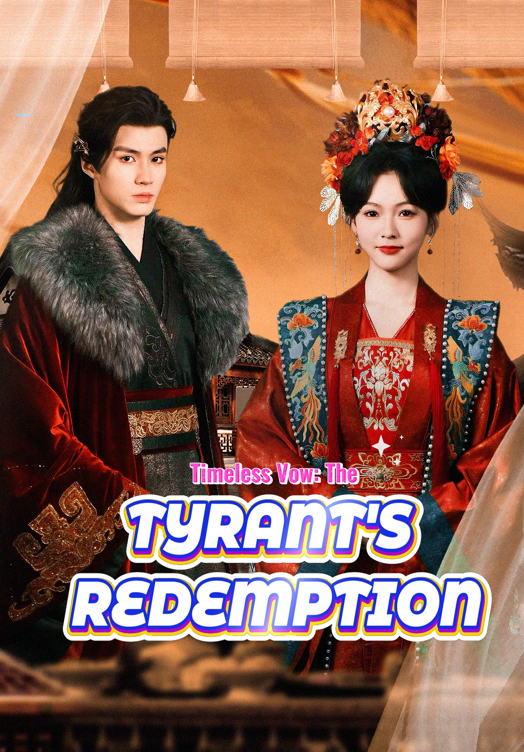 Timeless Vow：The Tyrant's Redemption