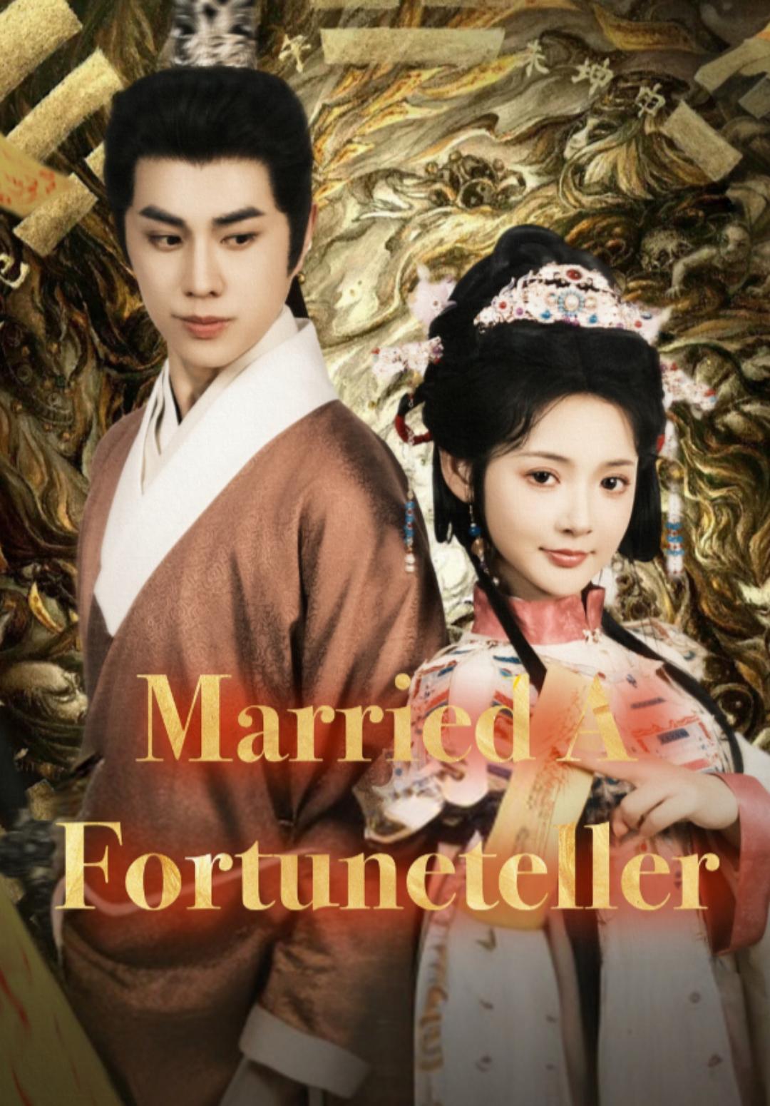 Married A Fortuneteller