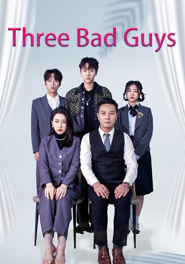 Three Bad Guys