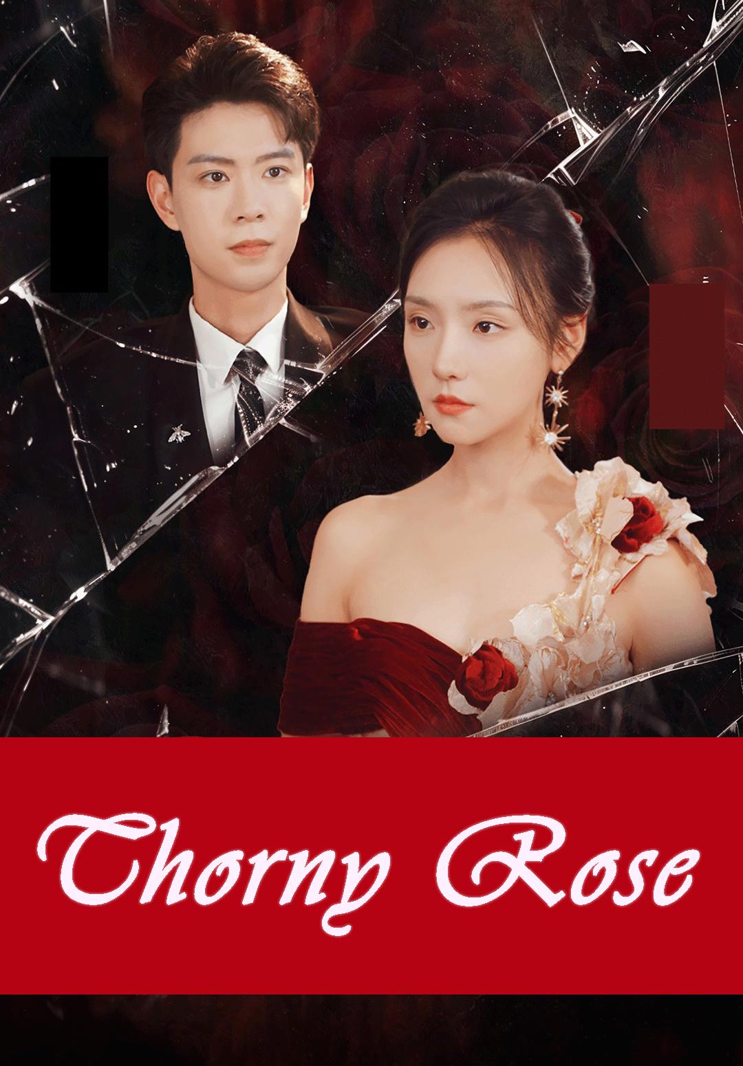 Thorny Rose