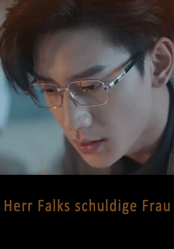 Herr Falks schuldige Frau