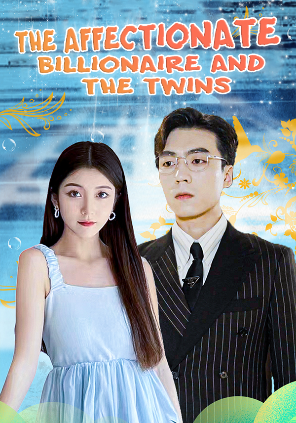 The Affectionate Billionaire and the Twins