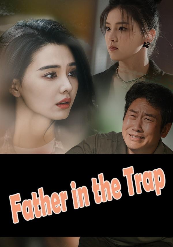 Father in the Trap