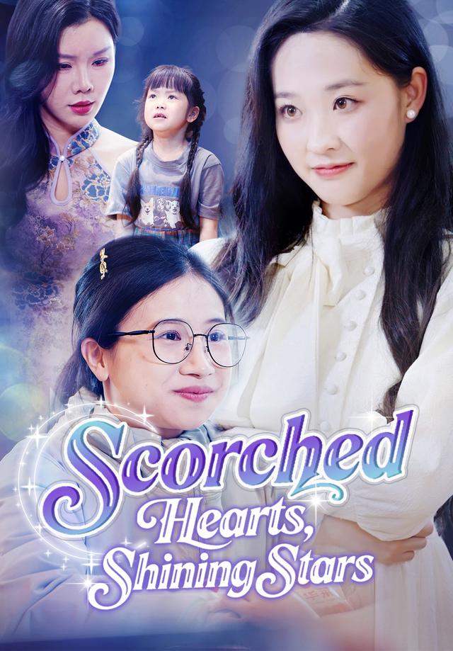Scorched Hearts, Shining Stars