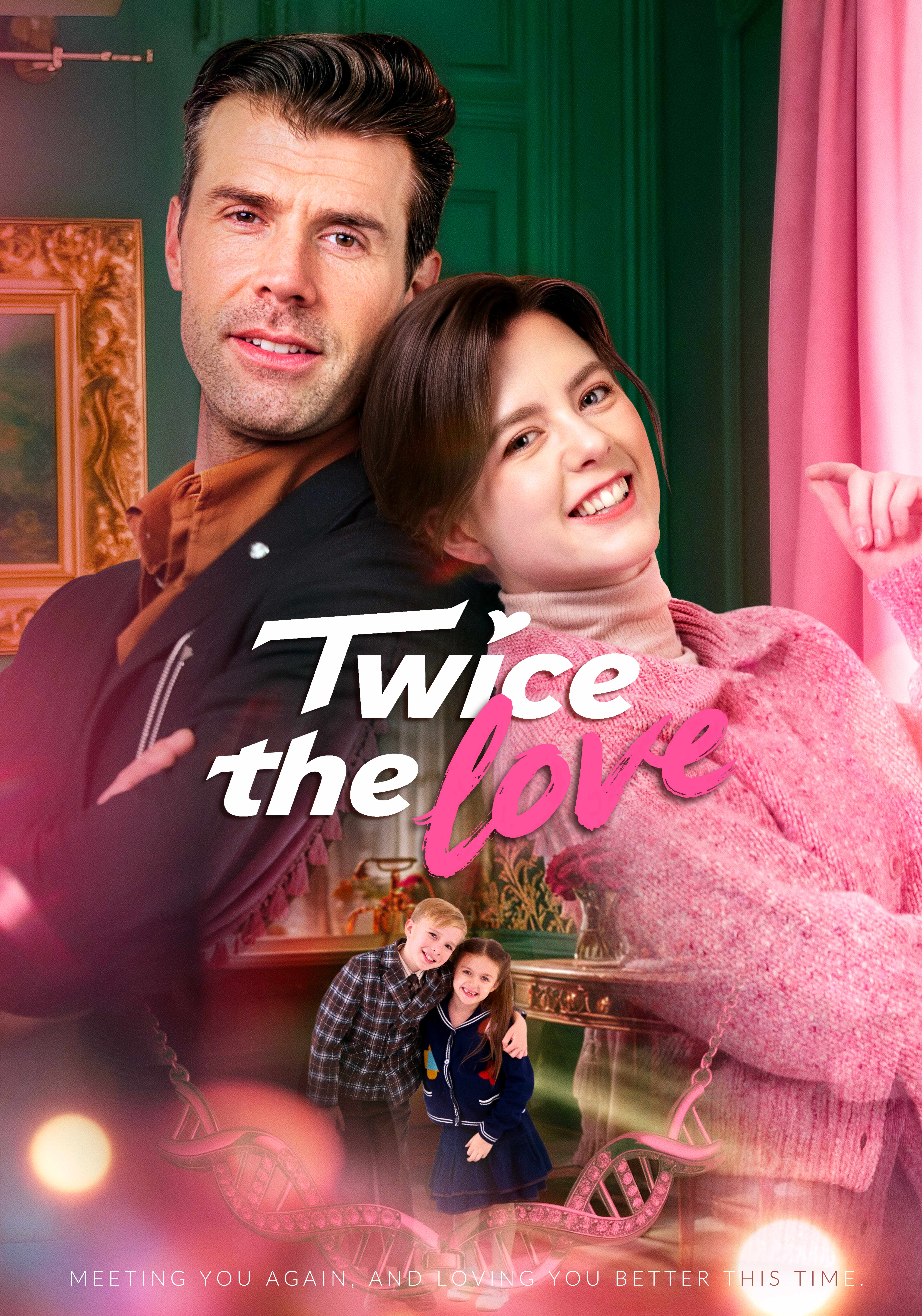 Twice The Love