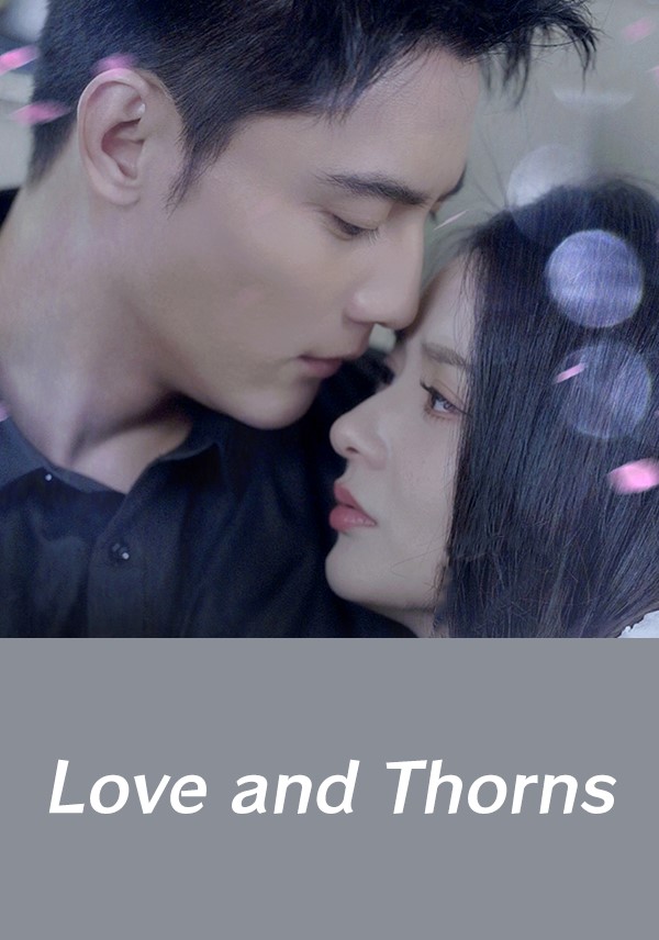 Love and Thorns