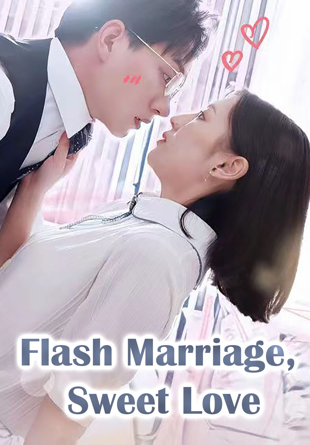 Flash Marriage, Sweet Love