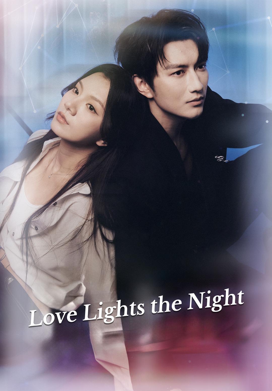 Love Lights the Night