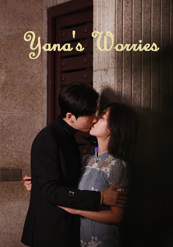 Yana's Worries