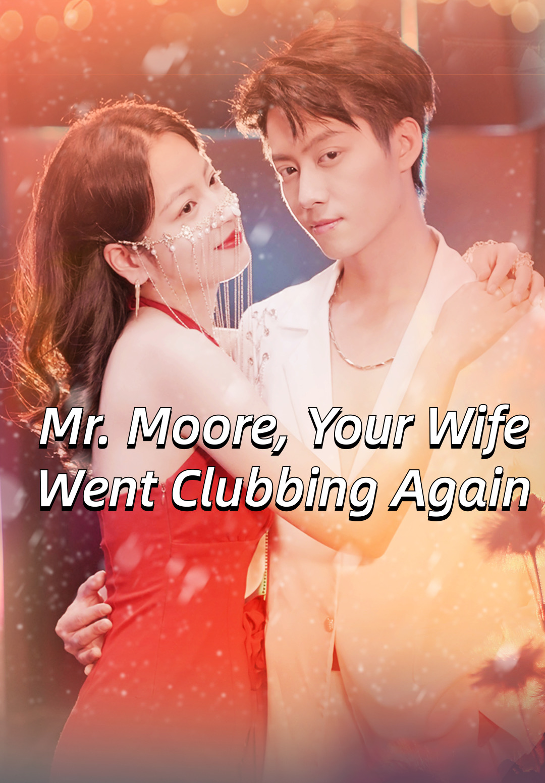 Mr. Moore, Your Wife Went Clubbing Again cover