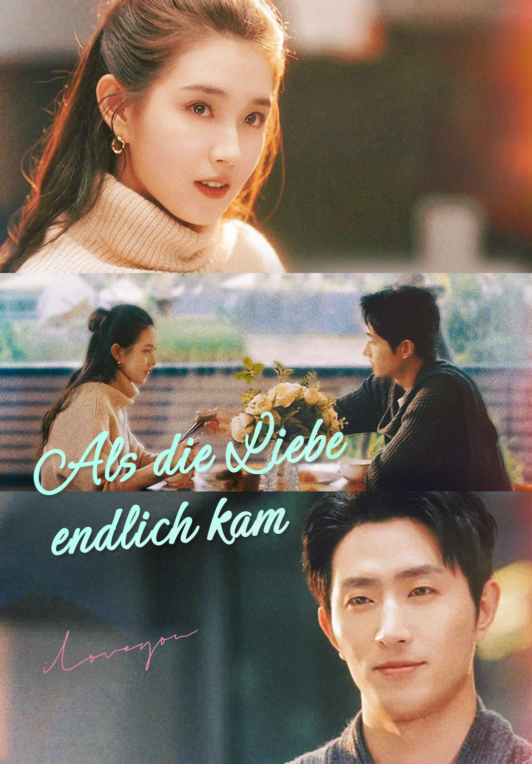 Als die Liebe endlich kam