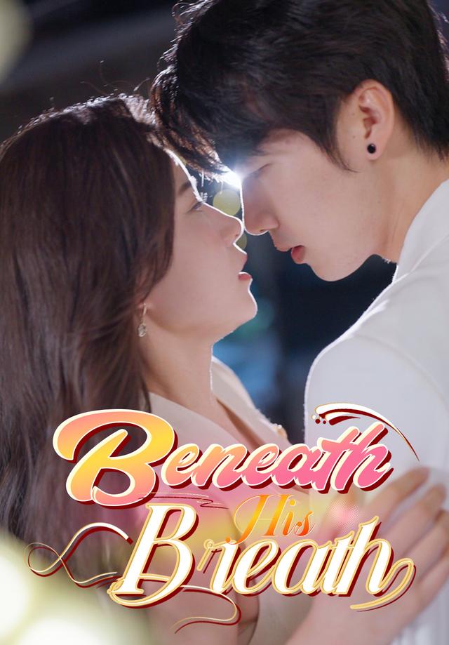 Beneath His Breath