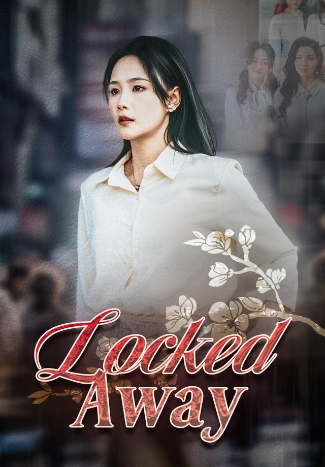 Locked Away