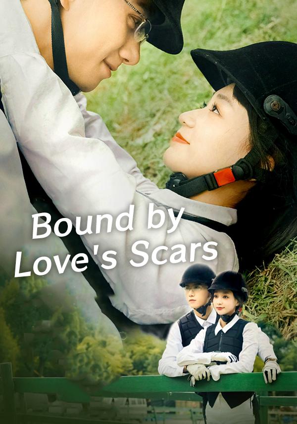 Bound by Love's Scars