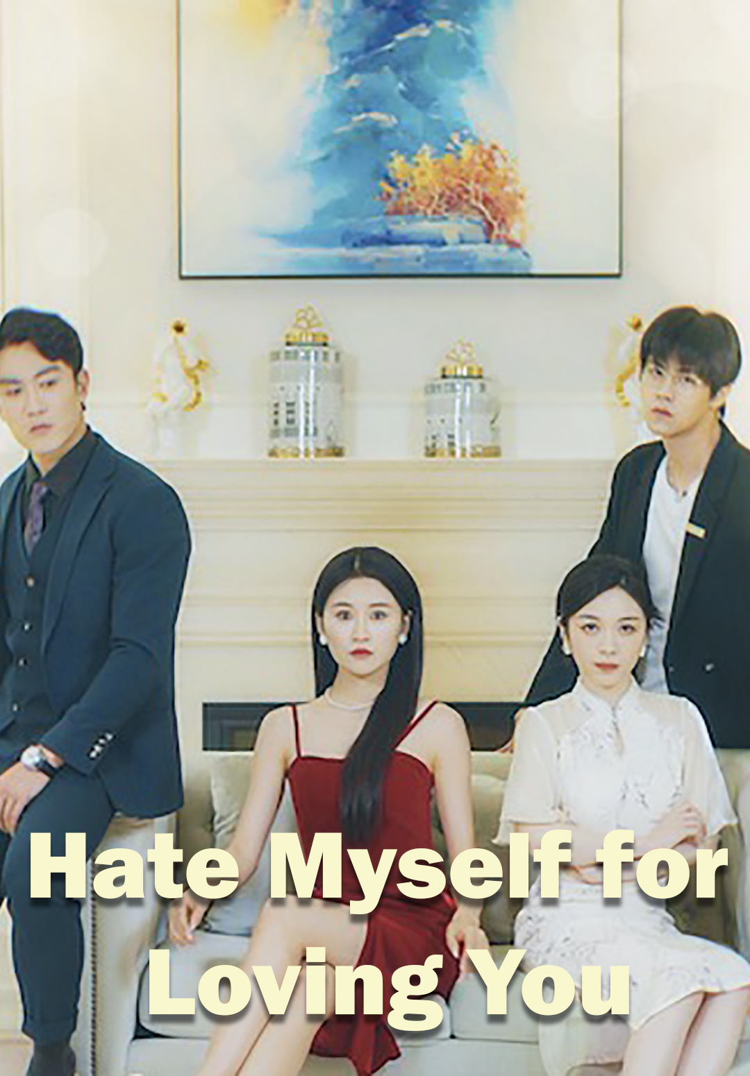 Hate Myself for Loving You