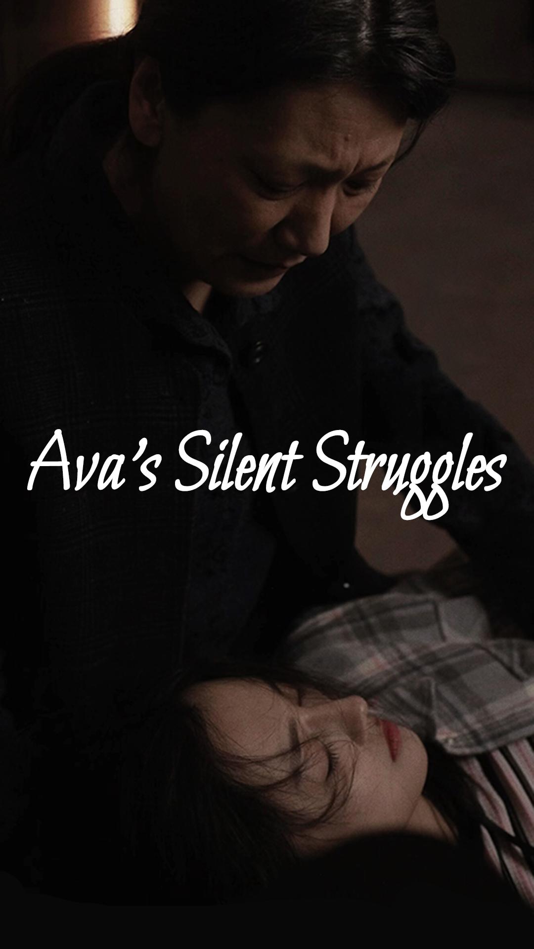 Ava's Silent Struggles