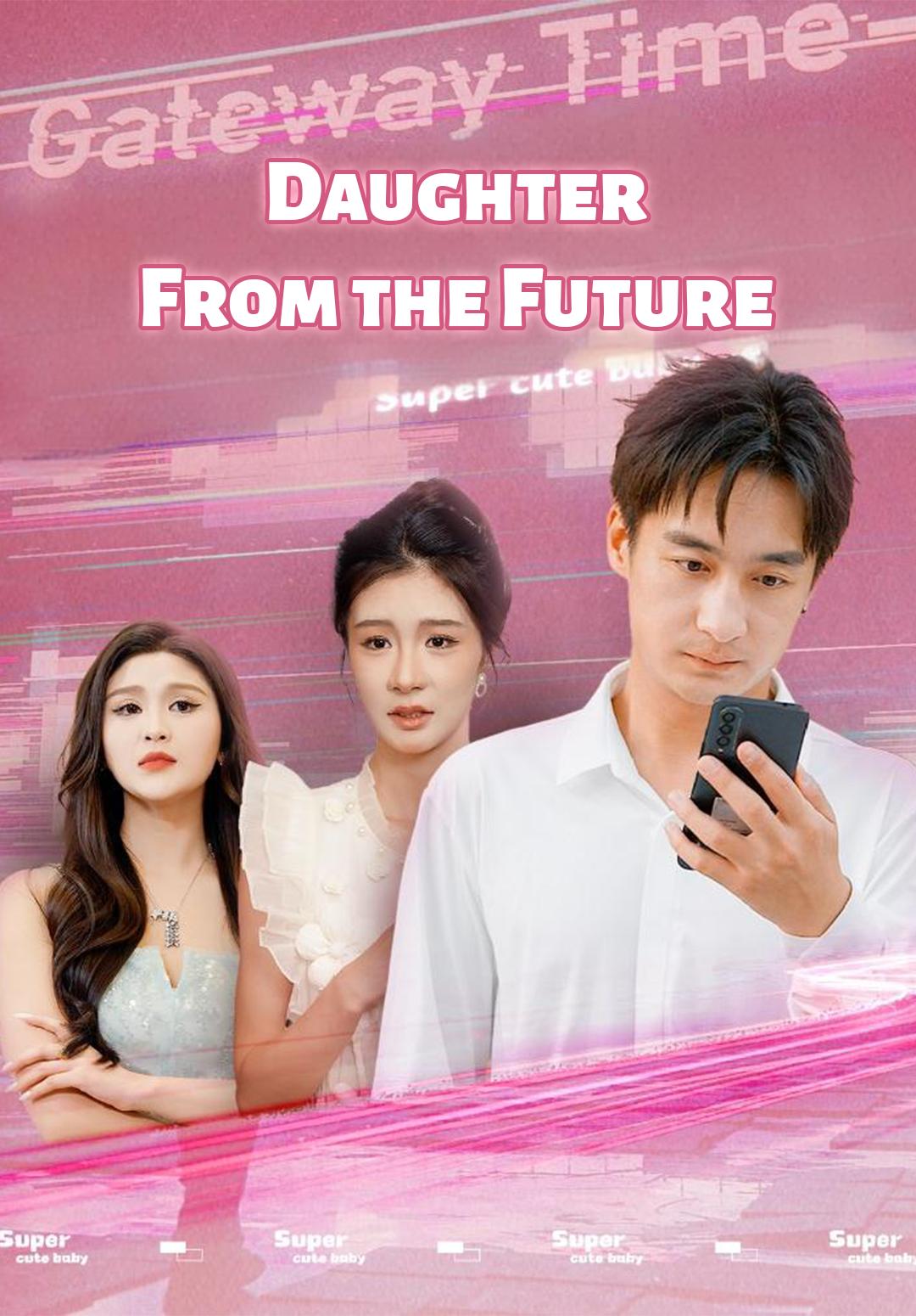 Daughter From the Future