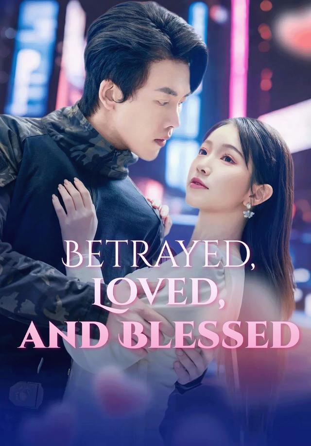 Betrayed, Loved, and Blessed