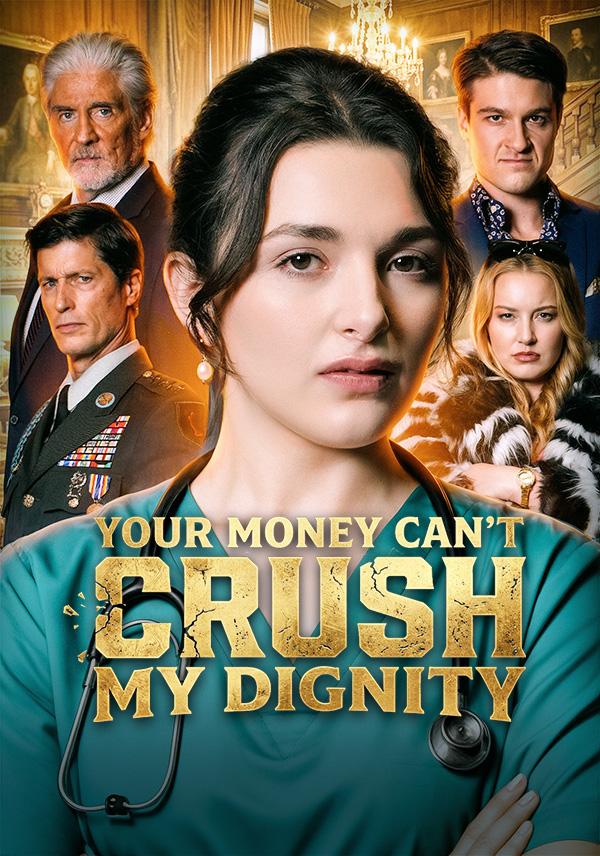 Your Money Can't Crush My Dignity