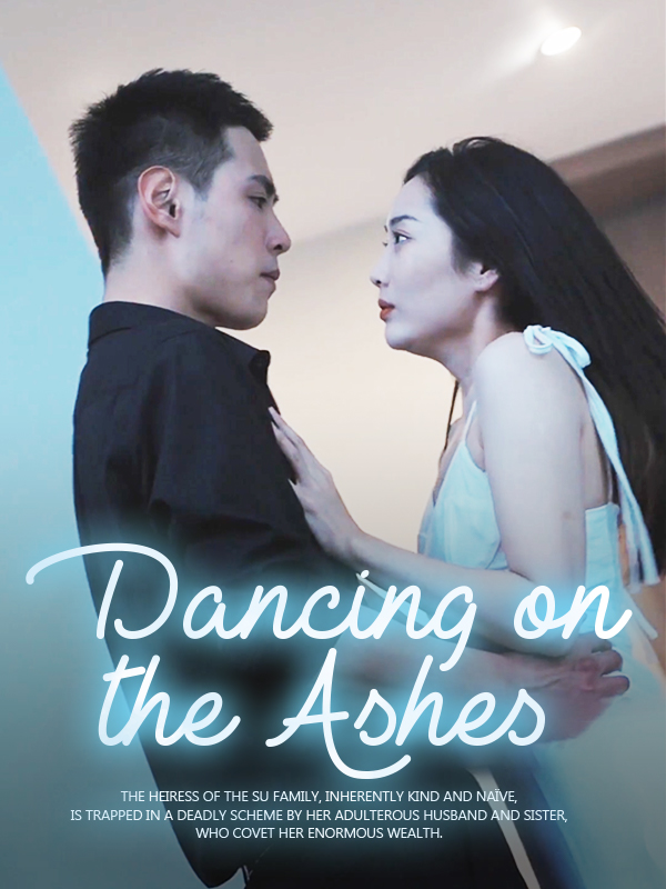 Dancing on the Ashes