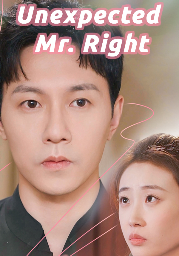 Unexpected Mr. Right