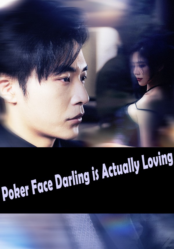 Poker Face Darling is Actually Loving