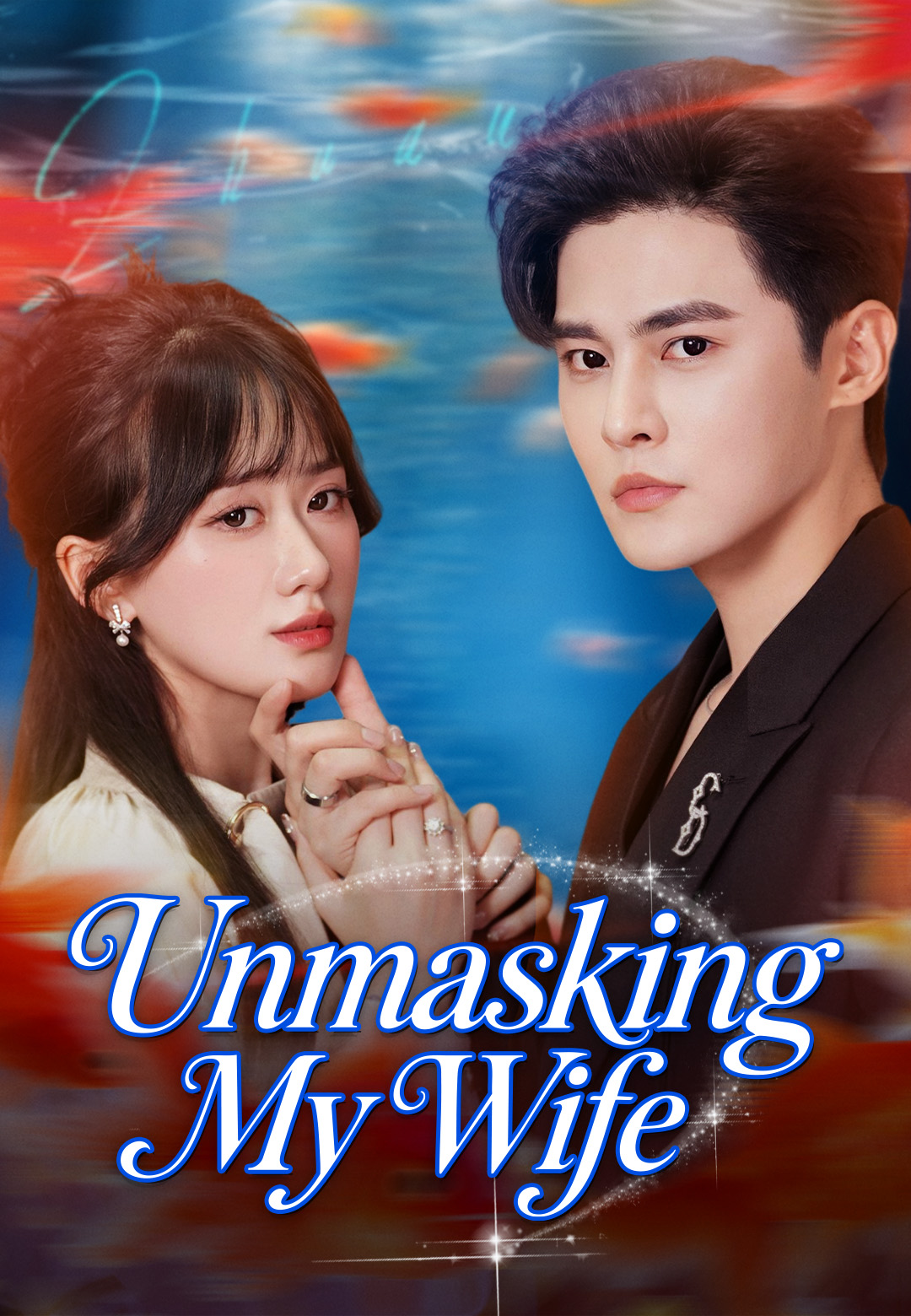 Unmasking My Wife