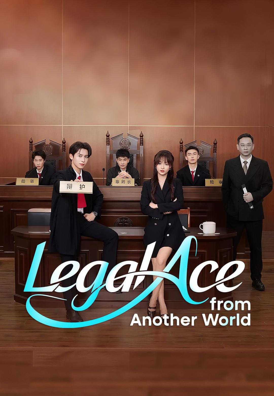 Legal Ace from Another World