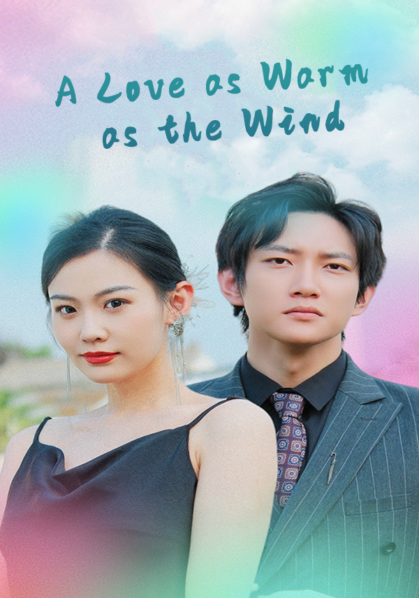 A Love as Warm as the Wind