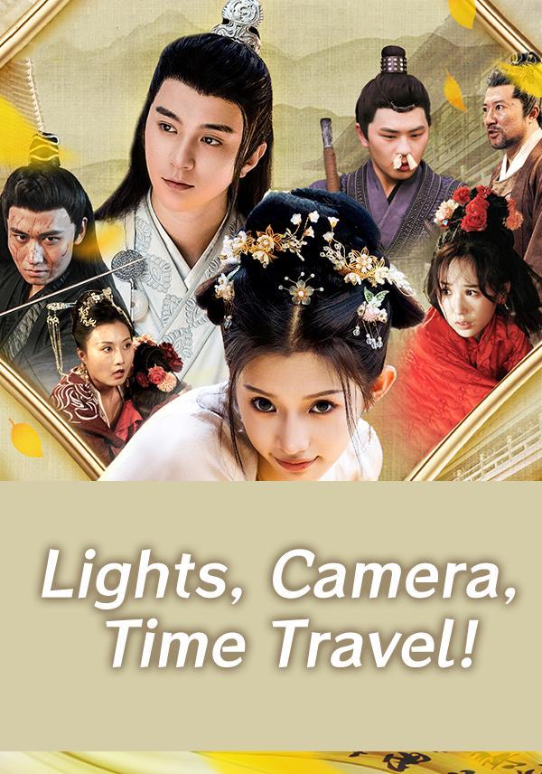 Lights, Camera, Time Travel!